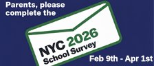 Parents Please Complete the NYC 2026 School Survey